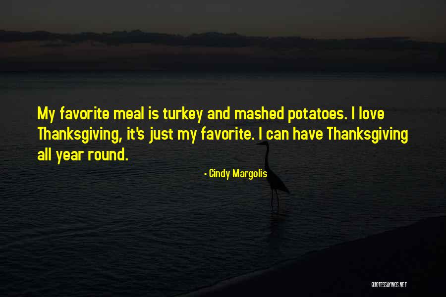 My Favorite Year Quotes By Cindy Margolis My Favorite Year Quotes By Cindy Margolis
