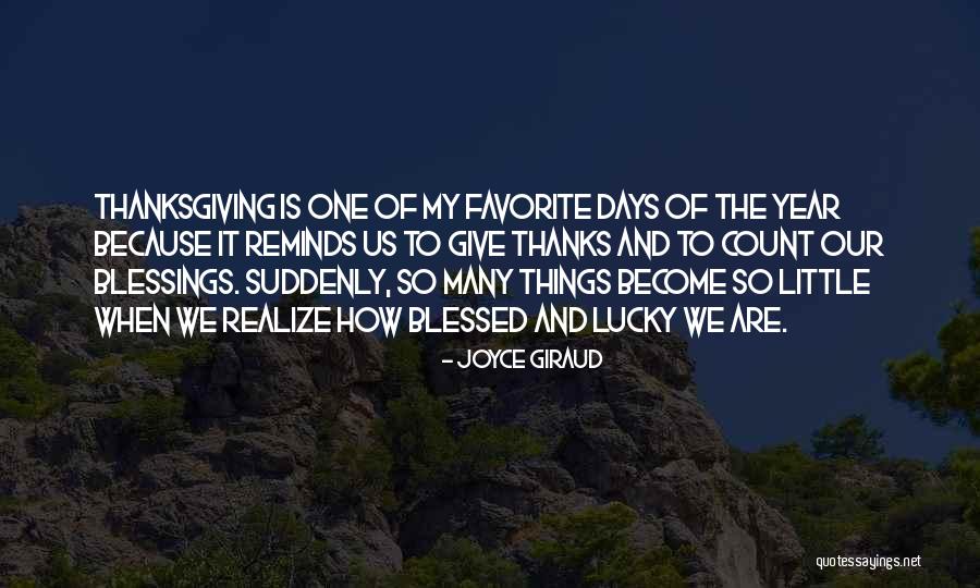 My Favorite Year Quotes By Joyce Giraud