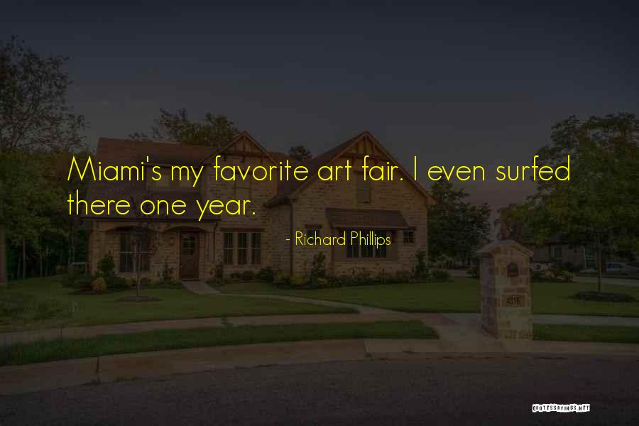 My Favorite Year Quotes By Richard Phillips My Favorite Year Quotes By Richard Phillips
