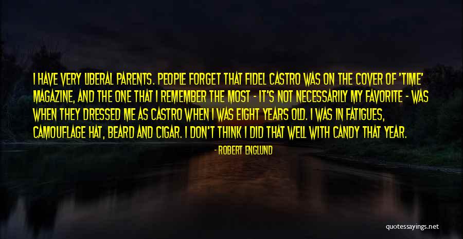 My Favorite Year Quotes By Robert Englund