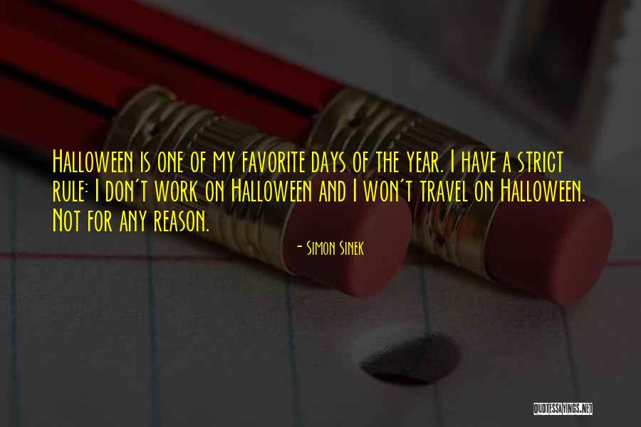 My Favorite Year Quotes By Simon Sinek My Favorite Year Quotes By Simon Sinek
