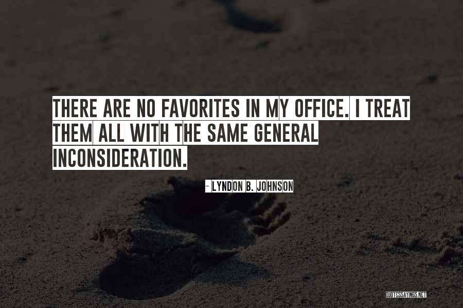 My Favorites Quotes By Lyndon B. Johnson My Favorites Quotes By Lyndon B. Johnson