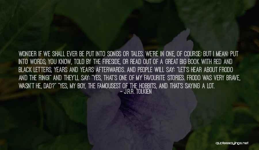 My Favourite Book Quotes By J.R.R. Tolkien