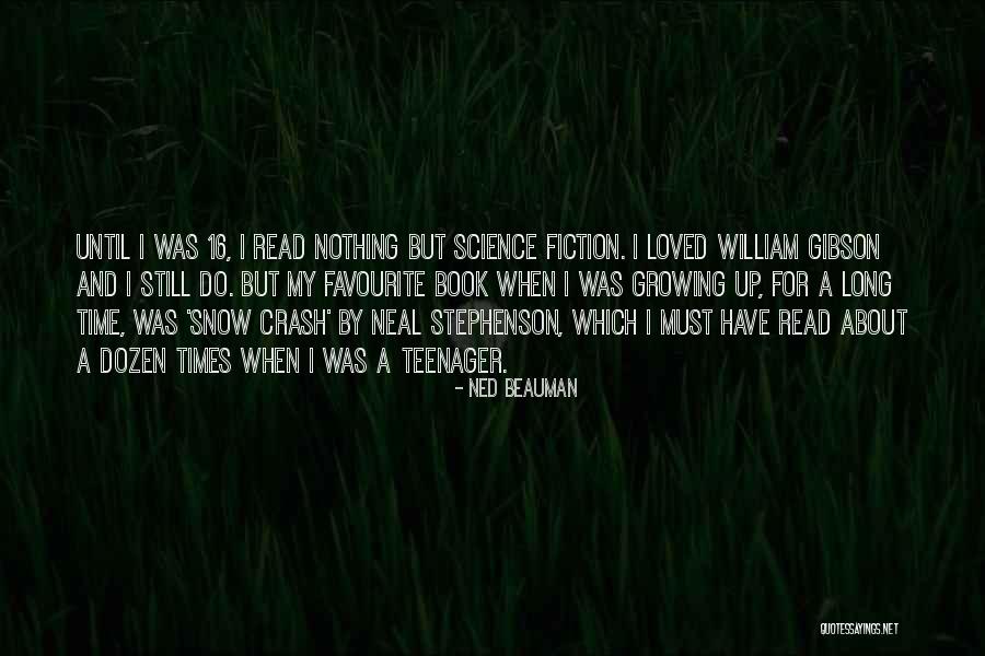 My Favourite Book Quotes By Ned Beauman My Favourite Book Quotes By Ned Beauman