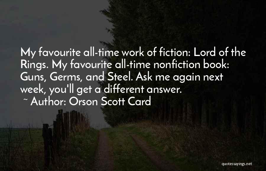 My Favourite Book Quotes By Orson Scott Card