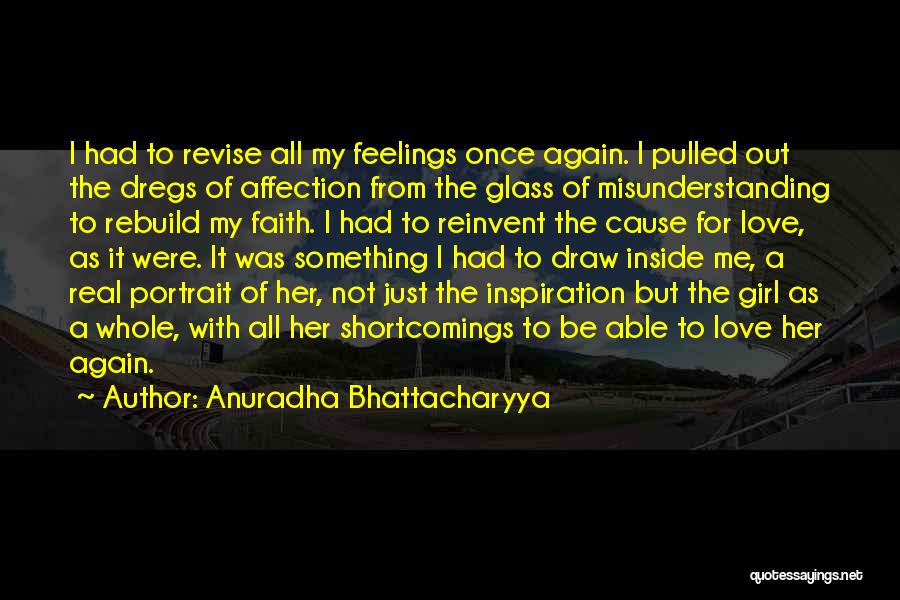 My Feelings For Her Quotes By Anuradha Bhattacharyya