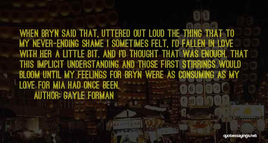 My Feelings For Her Quotes By Gayle Forman