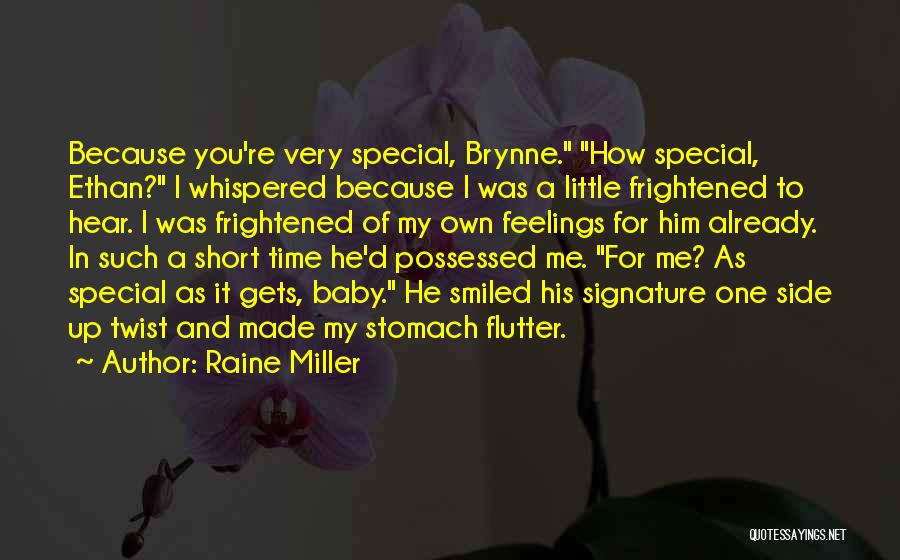 My Feelings For Him Quotes By Raine Miller