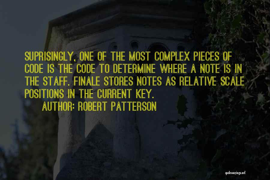 My Finale Quotes By Robert Patterson