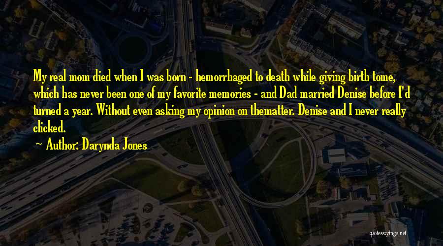 My First Born Quotes By Darynda Jones