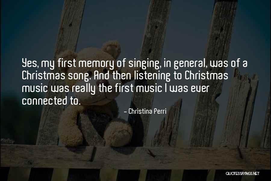 My First Christmas Without You Quotes By Christina Perri My First Christmas Without You Quotes By Christina Perri
