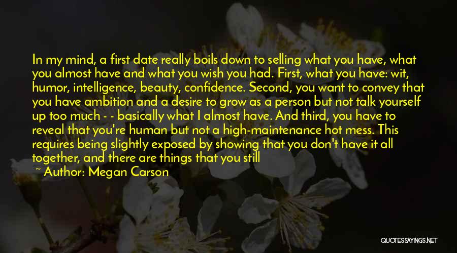 My First Date Quotes By Megan Carson