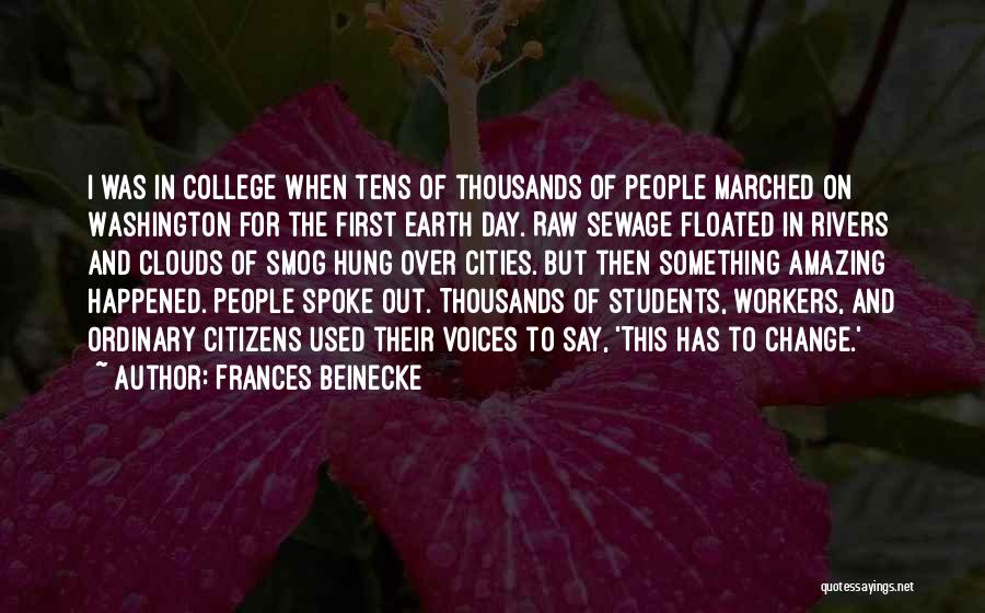 My First Day At College Quotes By Frances Beinecke