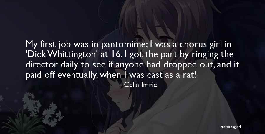 My First Job Quotes By Celia Imrie My First Job Quotes By Celia Imrie