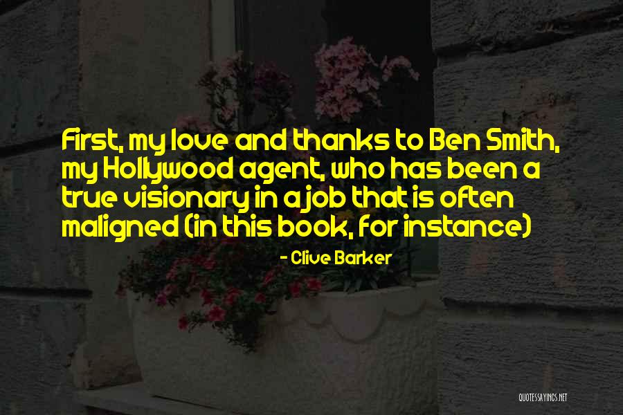 My First Job Quotes By Clive Barker My First Job Quotes By Clive Barker