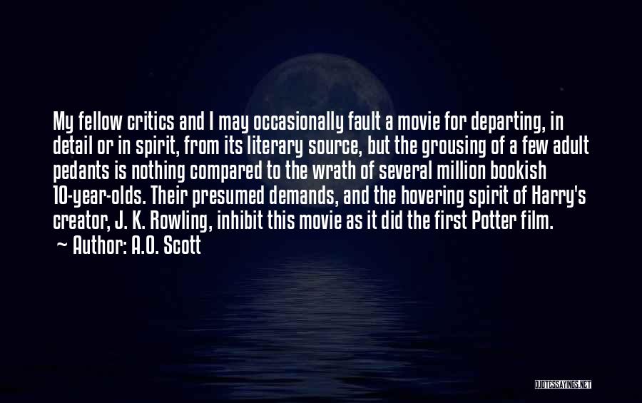 My First Million Quotes By A.O. Scott