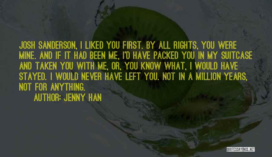 My First Million Quotes By Jenny Han