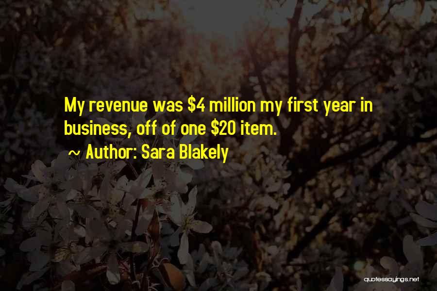 My First Million Quotes By Sara Blakely