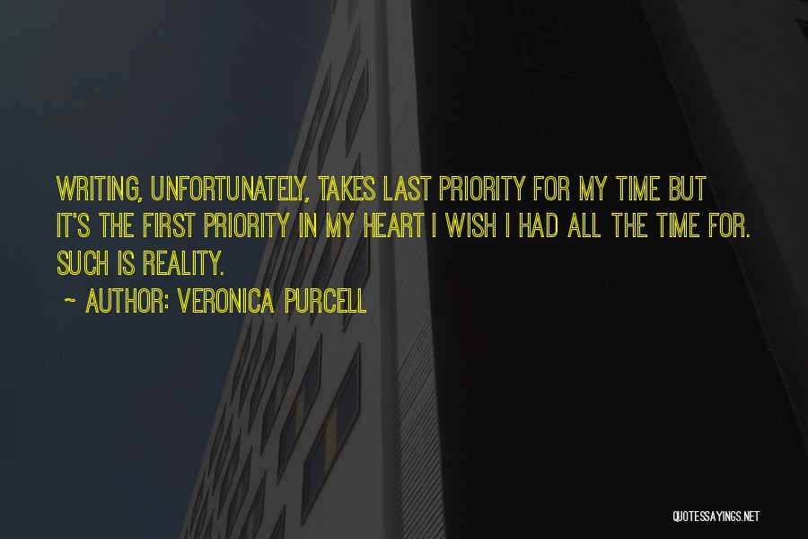 My First Priority Quotes By Veronica Purcell