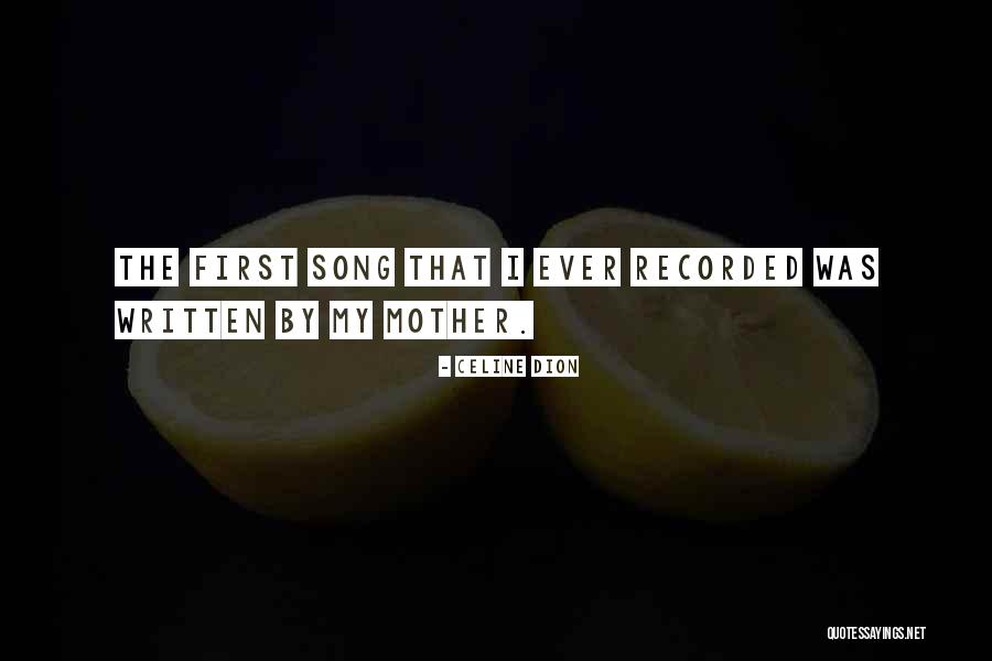 My First Song Quotes By Celine Dion