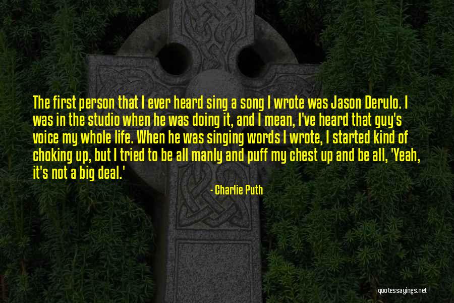 My First Song Quotes By Charlie Puth My First Song Quotes By Charlie Puth