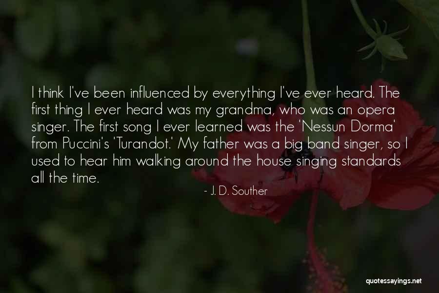 My First Song Quotes By J. D. Souther My First Song Quotes By J. D. Souther