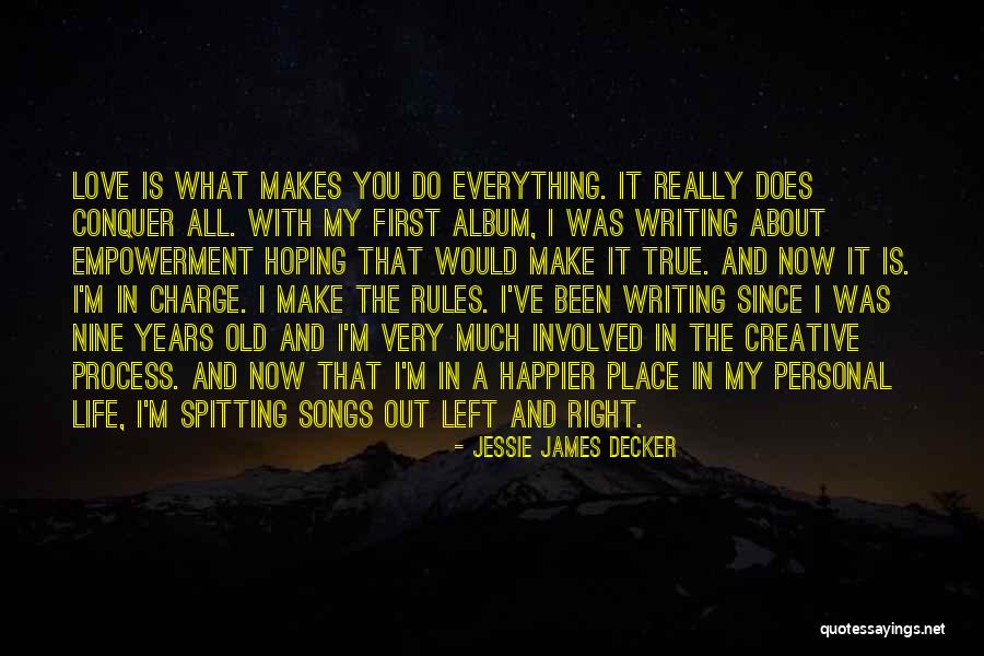 My First Song Quotes By Jessie James Decker My First Song Quotes By Jessie James Decker