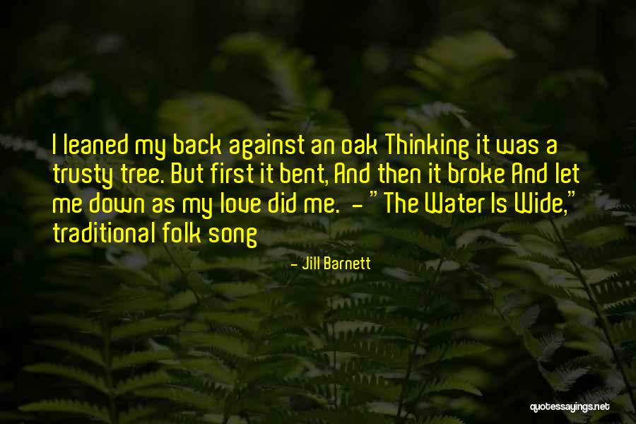 My First Song Quotes By Jill Barnett My First Song Quotes By Jill Barnett