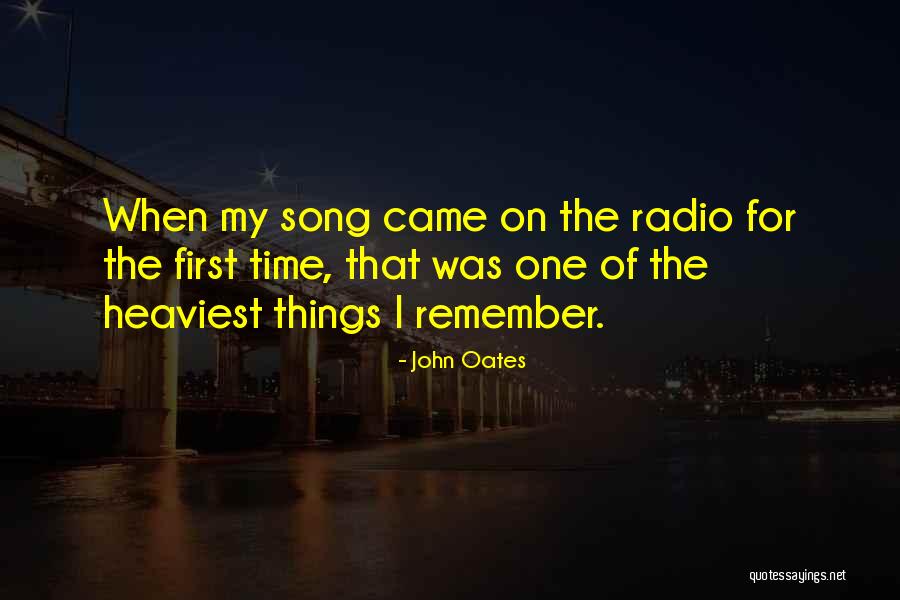My First Song Quotes By John Oates My First Song Quotes By John Oates