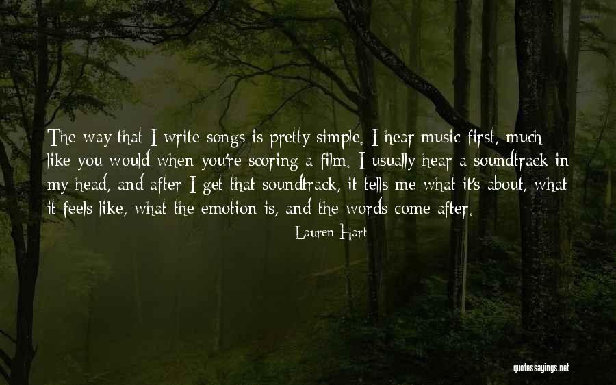 My First Song Quotes By Lauren Hart My First Song Quotes By Lauren Hart
