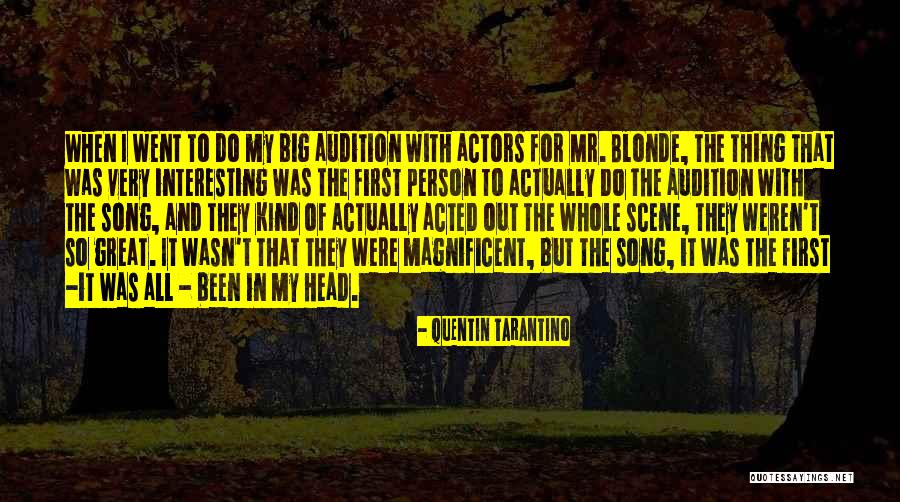 My First Song Quotes By Quentin Tarantino My First Song Quotes By Quentin Tarantino