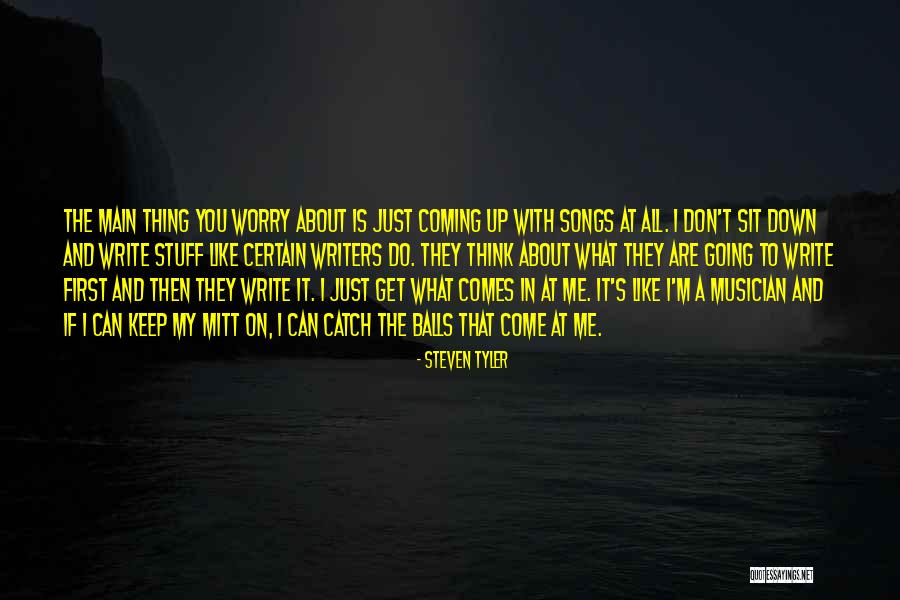 My First Song Quotes By Steven Tyler My First Song Quotes By Steven Tyler