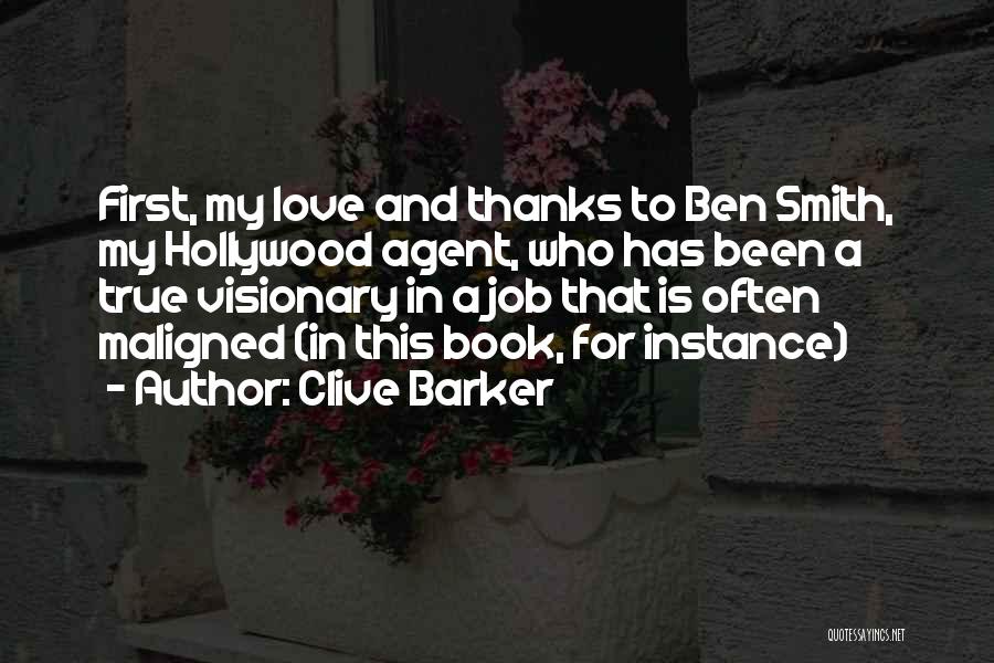 My First True Love Quotes By Clive Barker