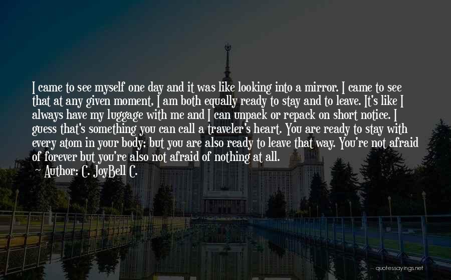 My Forever With You Quotes By C. JoyBell C.