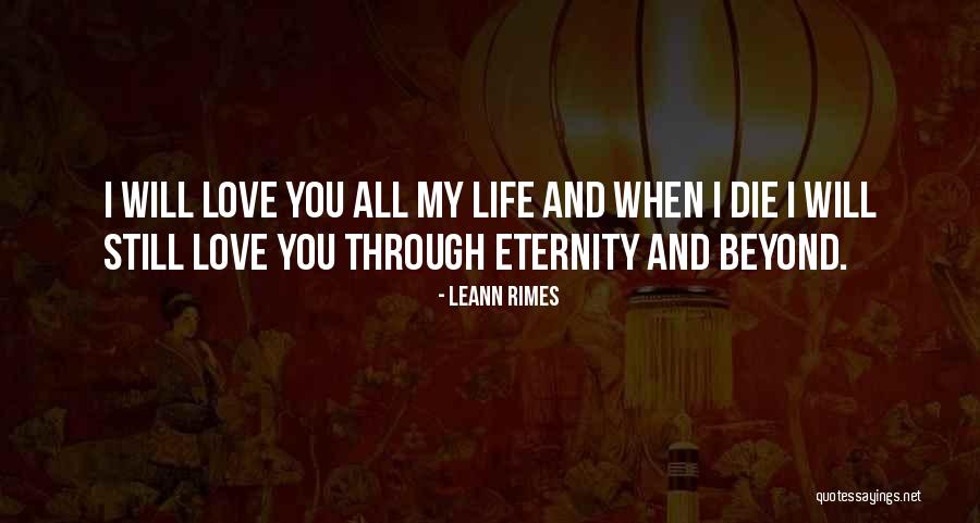 My Forever With You Quotes By LeAnn Rimes