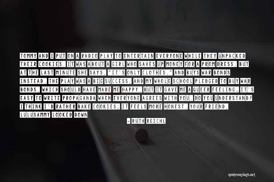 My Friend Changed Quotes By Ruth Reichl My Friend Changed Quotes By Ruth Reichl