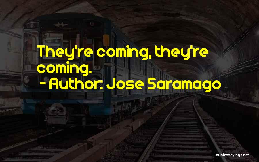 My Friend Lost Her Mother Quotes By Jose Saramago