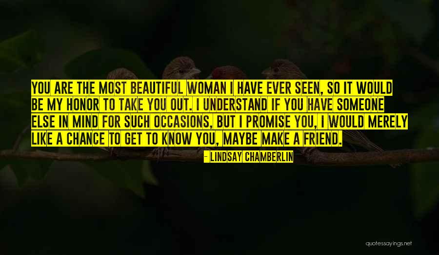 My Friends Are Beautiful Quotes By Lindsay Chamberlin