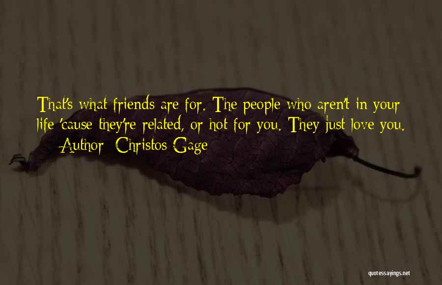 My Friends Are Hot Quotes By Christos Gage