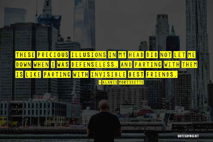 My Friends Are Precious Quotes By Alanis Morissette My Friends Are Precious Quotes By Alanis Morissette