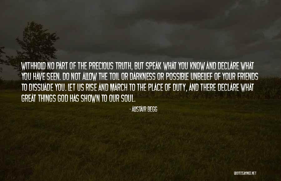 My Friends Are Precious Quotes By Alistair Begg My Friends Are Precious Quotes By Alistair Begg