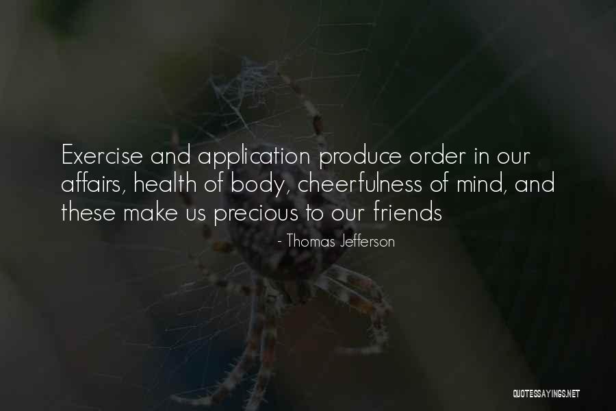 My Friends Are Precious Quotes By Thomas Jefferson My Friends Are Precious Quotes By Thomas Jefferson