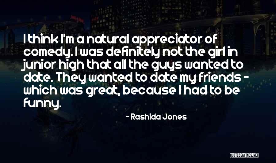 My Friends Funny Quotes By Rashida Jones My Friends Funny Quotes By Rashida Jones