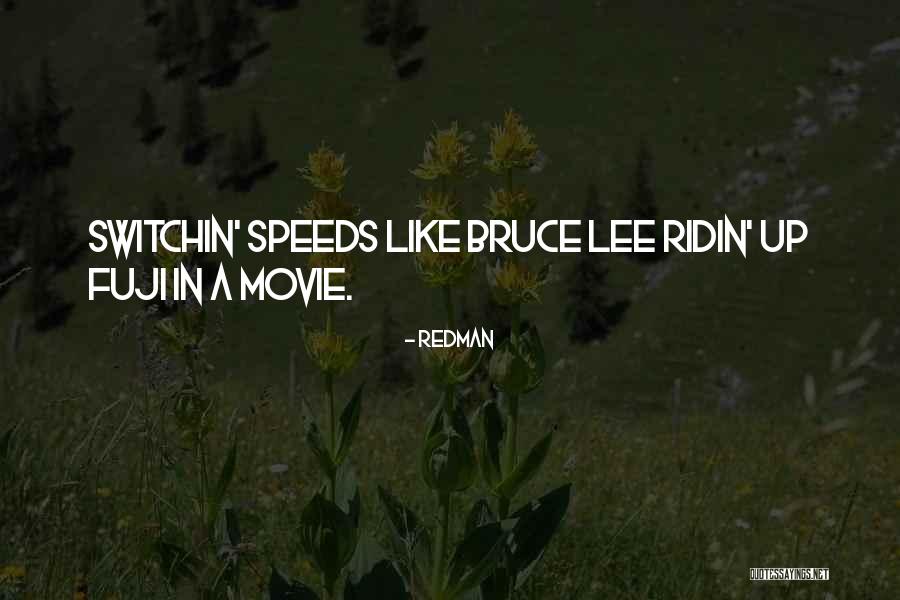 My Fuji Quotes By Redman My Fuji Quotes By Redman