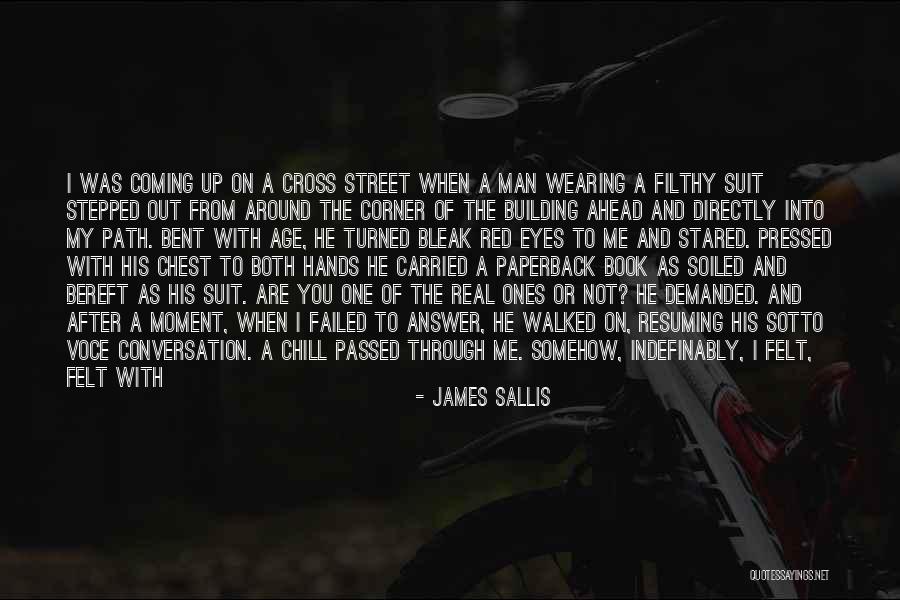 My Future Self Quotes By James Sallis My Future Self Quotes By James Sallis