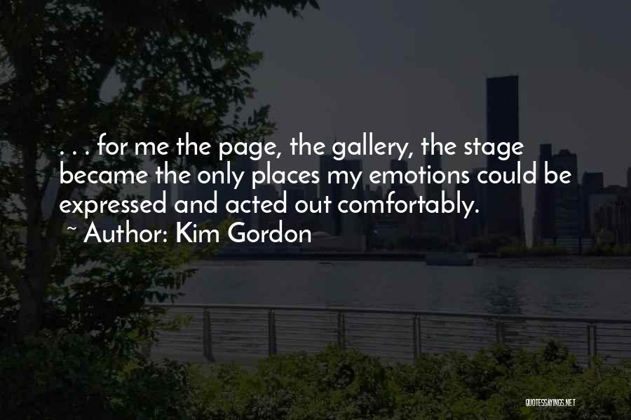 My Gallery Quotes By Kim Gordon