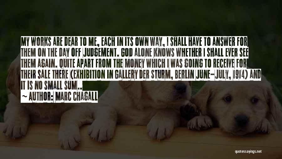 My Gallery Quotes By Marc Chagall