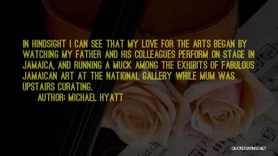 My Gallery Quotes By Michael Hyatt