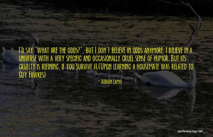 My Gastroenterologist Quotes By Adrian Lamo My Gastroenterologist Quotes By Adrian Lamo