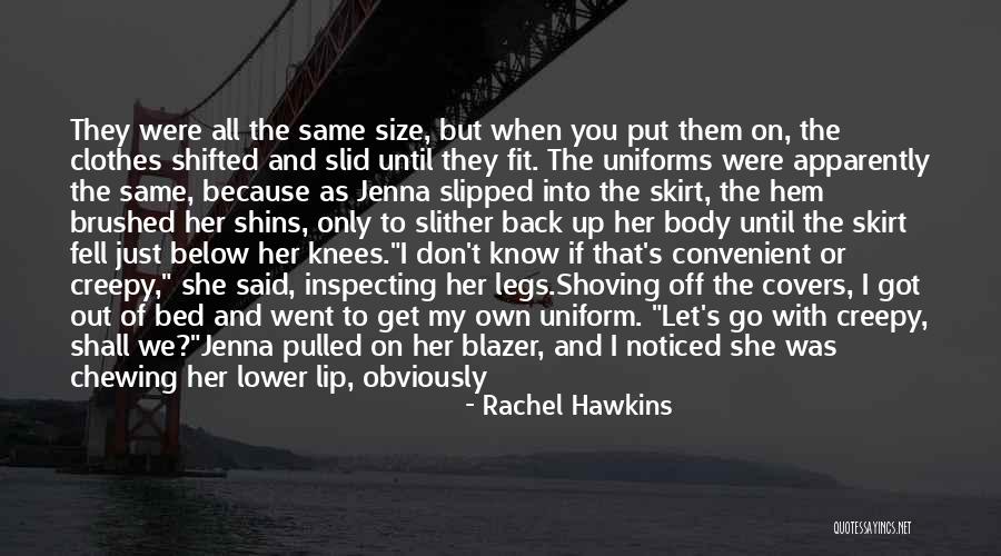 My Get Up And Go Got Up And Went Quotes By Rachel Hawkins My Get Up And Go Got Up And Went Quotes By Rachel Hawkins